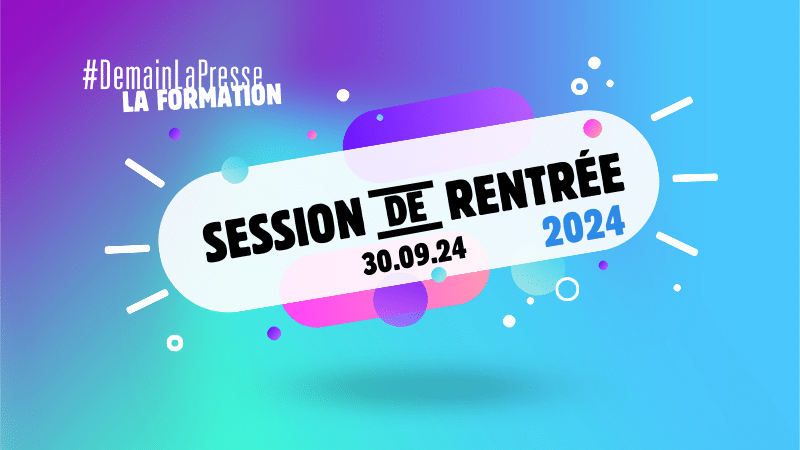 🆕Nouvelle session🆕 #DemainLaPresse la formation revient le 30 septembre !